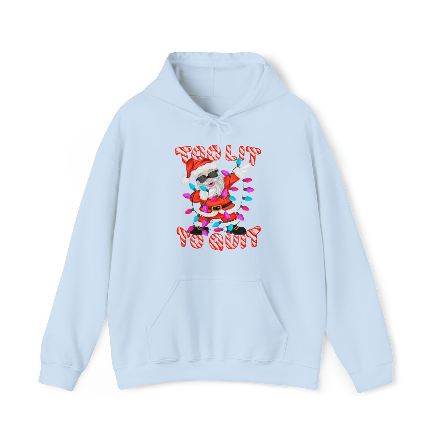 Too Lit - Unisex Heavy Blend™ Hooded Sweatshirt