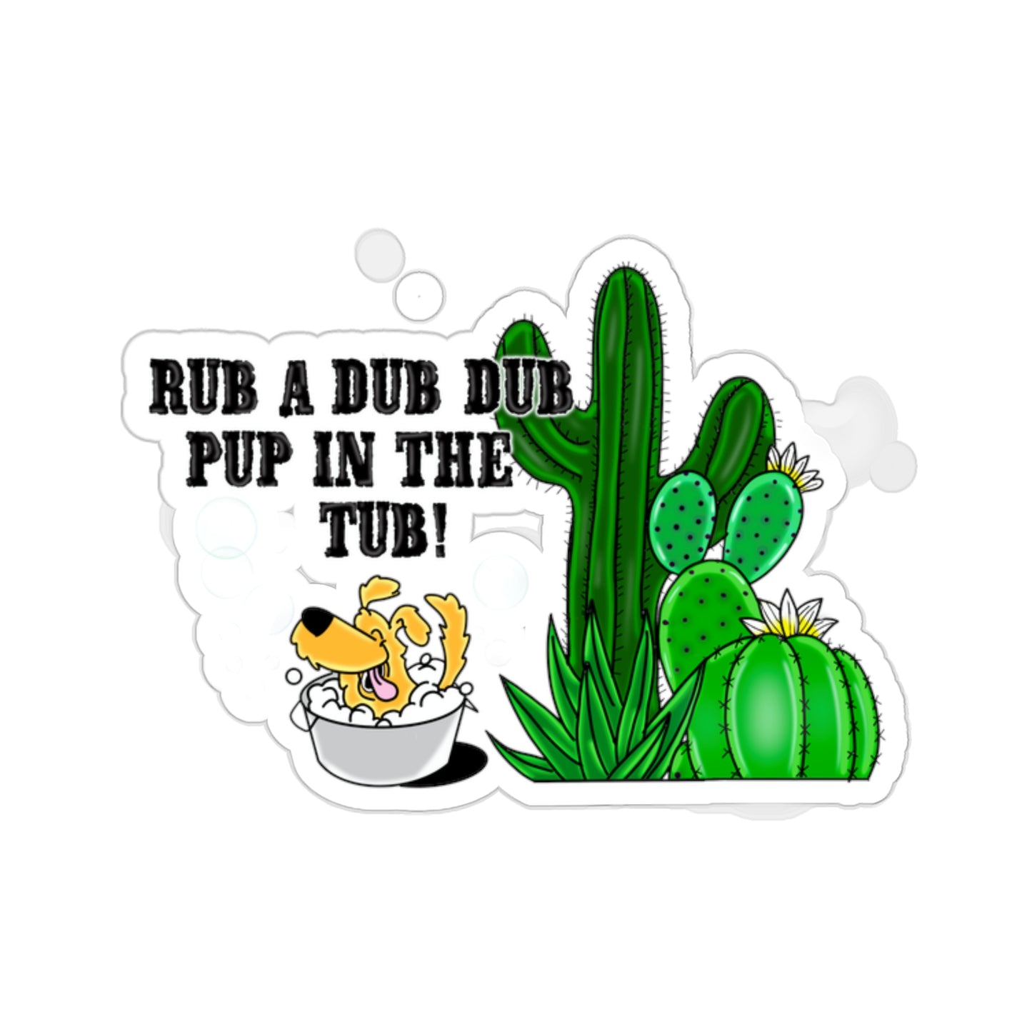 Pup in a tub - Kiss-Cut Stickers