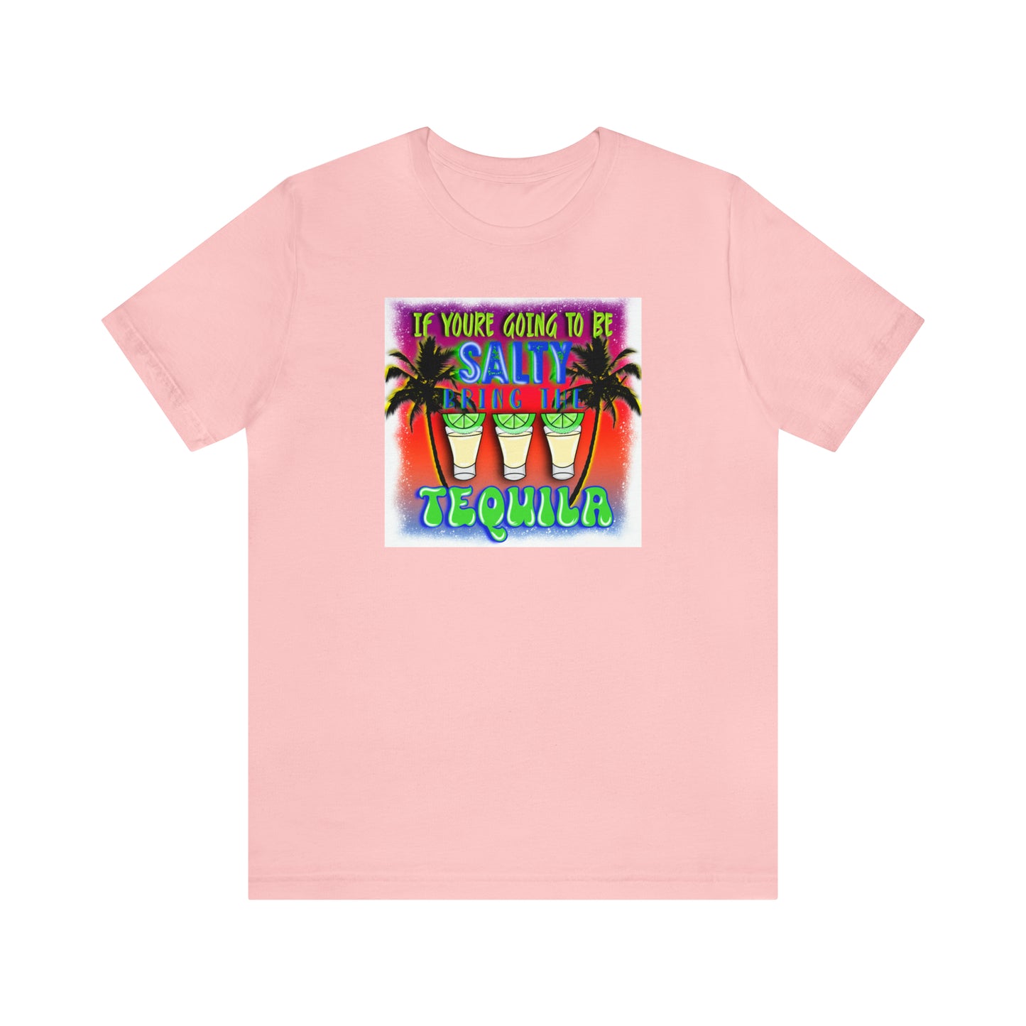 Salty Tequila - Unisex Jersey Short Sleeve Tee