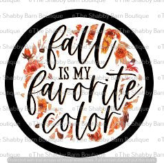 Fall Is My Favorite Color