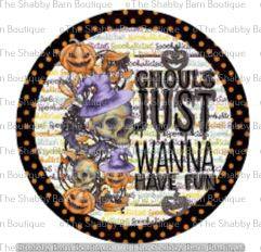 Ghouls Just Want To Have Fun