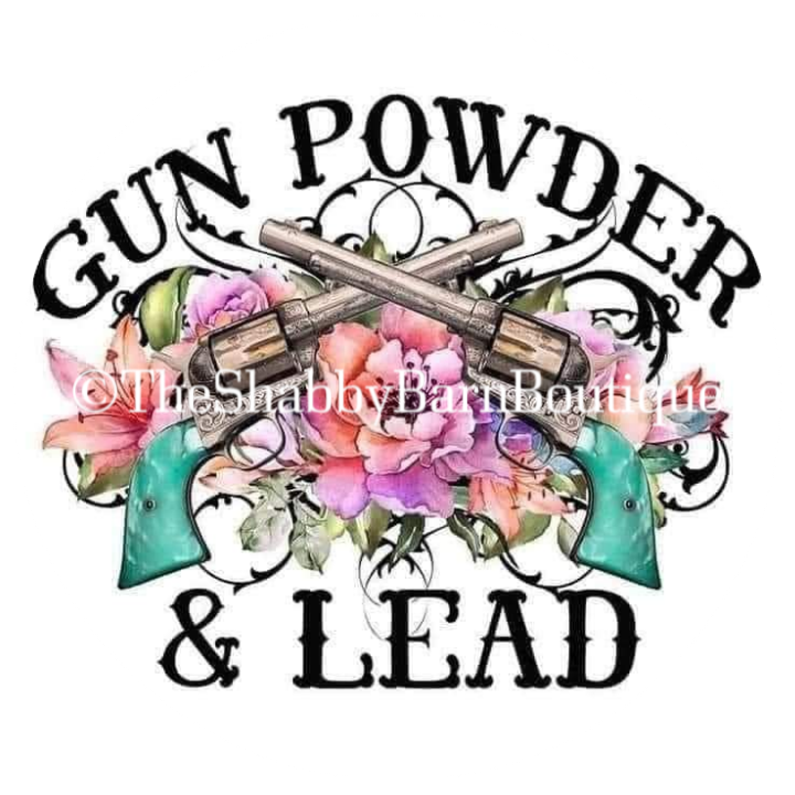 Gun Powder & Lead