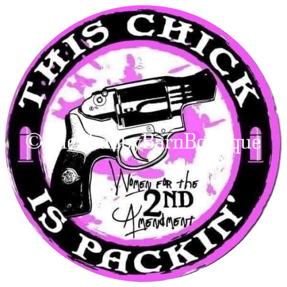 This Chick Is Packin'