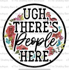 Ugh There's People Here