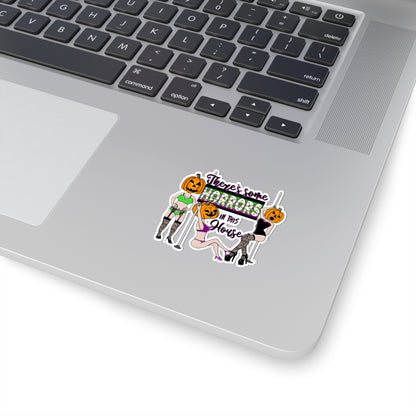 Horrors In This House - Kiss-Cut Stickers