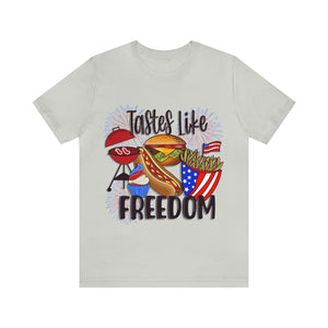 Tastes Like Freedom - Unisex Jersey Short Sleeve Tee