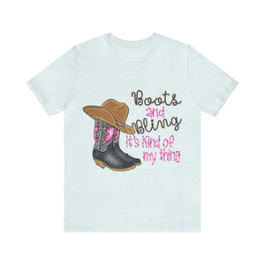 Boots & Bling - Unisex Jersey Short Sleeve Tee