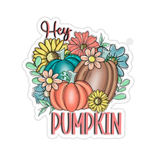 Load image into Gallery viewer, Hey Pumpkin - Kiss-Cut Stickers