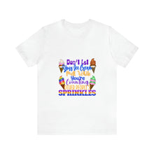 Load image into Gallery viewer, Sprinkles - Unisex Jersey Short Sleeve Tee