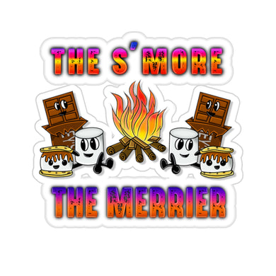 The S’more The Merrier - Kiss-Cut Stickers