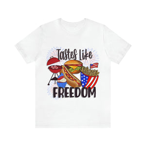 Tastes Like Freedom - Unisex Jersey Short Sleeve Tee