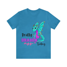 Load image into Gallery viewer, Really Dragon Ass Today - Unisex Jersey Short Sleeve Tee