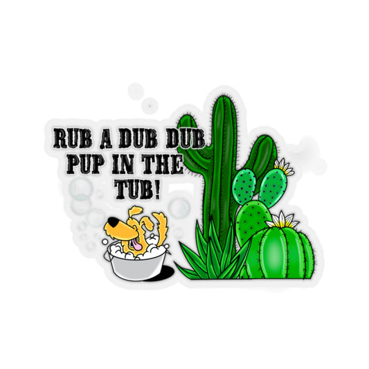 Pup in a tub - Kiss-Cut Stickers