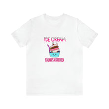 Load image into Gallery viewer, Ice Cream - Unisex Jersey Short Sleeve Tee