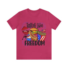 Load image into Gallery viewer, Tastes Like Freedom - Unisex Jersey Short Sleeve Tee