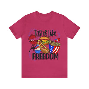 Tastes Like Freedom - Unisex Jersey Short Sleeve Tee