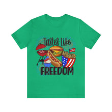 Load image into Gallery viewer, Tastes Like Freedom - Unisex Jersey Short Sleeve Tee