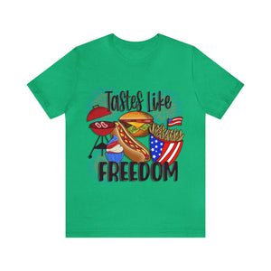 Tastes Like Freedom - Unisex Jersey Short Sleeve Tee