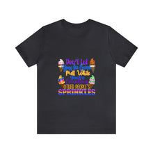 Load image into Gallery viewer, Sprinkles - Unisex Jersey Short Sleeve Tee