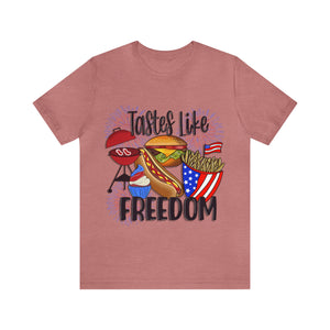 Tastes Like Freedom - Unisex Jersey Short Sleeve Tee