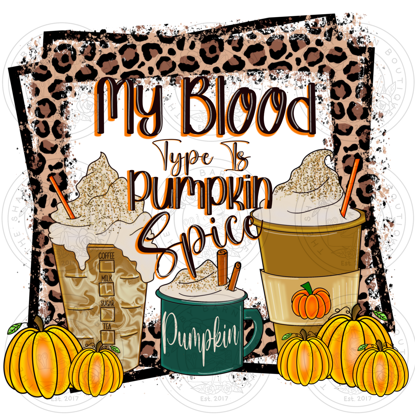 My Blood Type is Pumpkin Spice