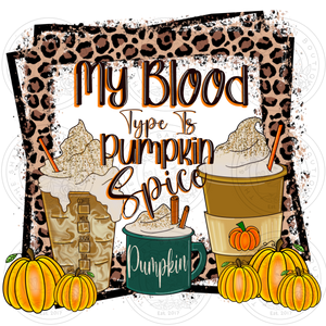My Blood Type is Pumpkin Spice