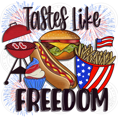 Tastes Like Freedom