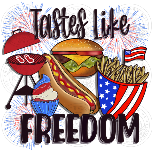Tastes Like Freedom