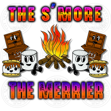 Load image into Gallery viewer, The S’more The Merrier
