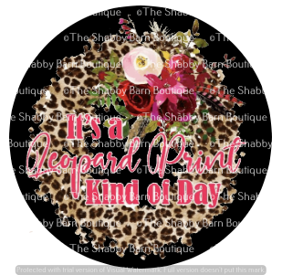 It's A Leopard Print Kind Of Day