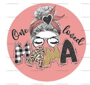 One Loved Mama - Pink