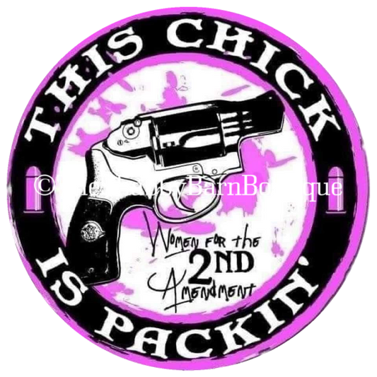 This Chick Is Packin'