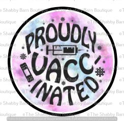 Proudly Vaccinated