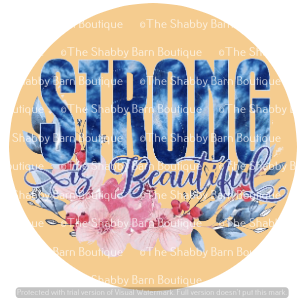 Strong Is Beautiful