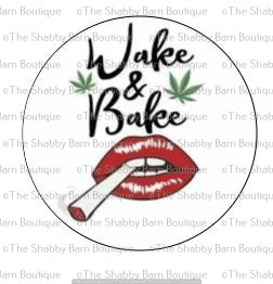 Wake and Bake